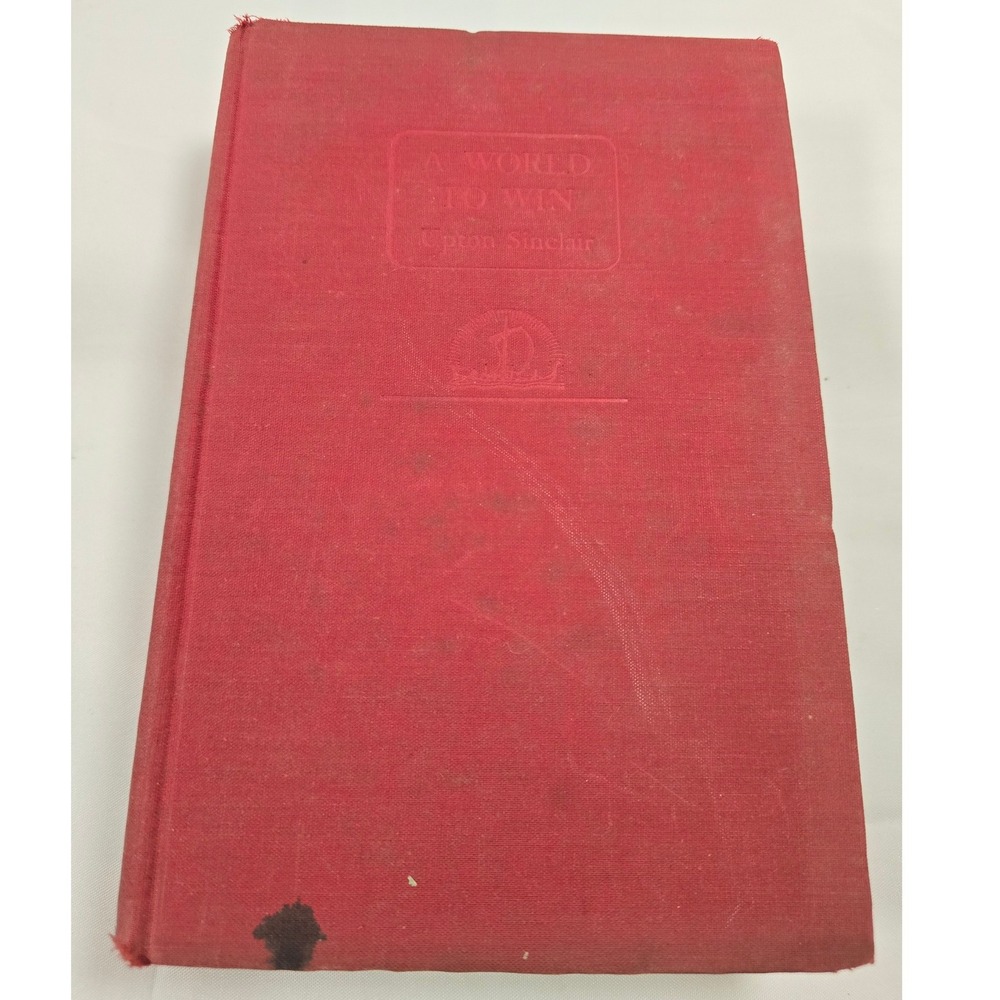 A World to Win Upton Sinclair 1946 First Edition Viking Press Hardcover Red Book